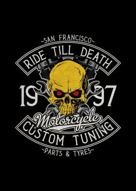 Ride Till Death