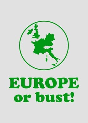 Europe Or Bust Vintage 