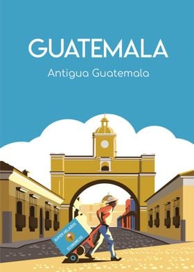 Antigua Guatemala poster