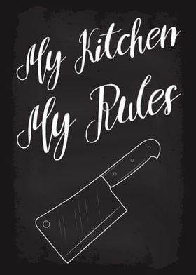 My kitchen My Rules