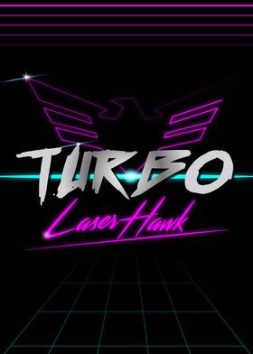 Turbo Laser Hawk