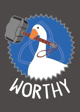 Worthy Goose