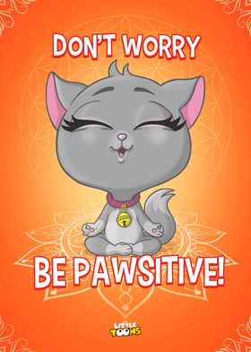 Dont worry be positive