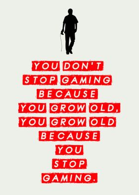 Gaming Gamer Quote