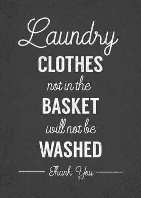Funny laundry sign clothes' Poster by TheArtyApples | Displate