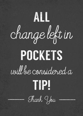 all change left is tip