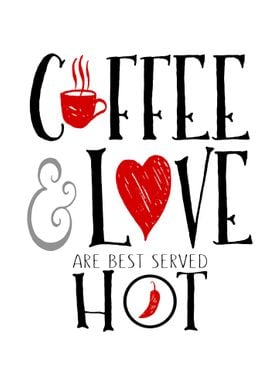 coffee and love best serve