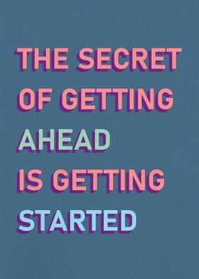 Secret Of Getting Ahead