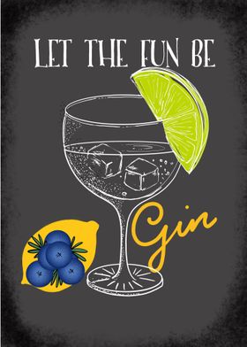 Let the fun be GIN