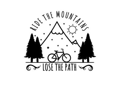 ride the mountain lose the