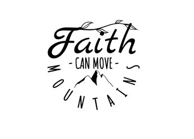 faith can move