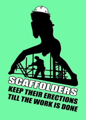 Scaffolder With Erection