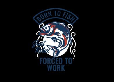 born to fish