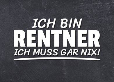 Rentner Ich Muss Gar Nix