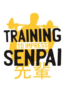 Training for senpai