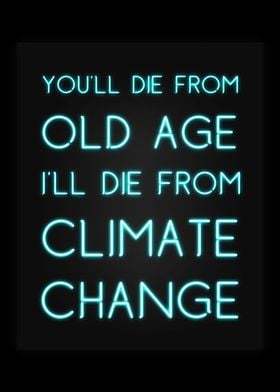 Old Age and Climate Change