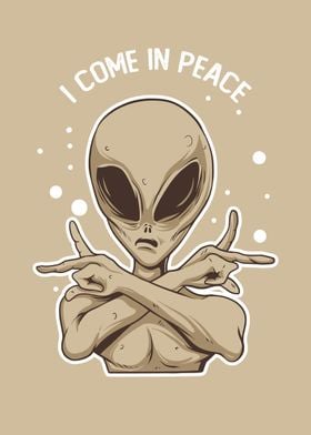 Alien comes
