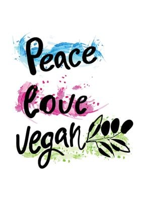 Peace love vegan