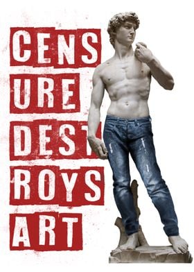 Censure destroys art