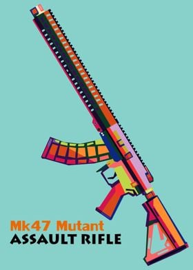 MK47 Mutant Assault Rifle 