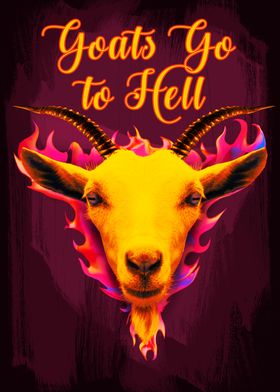Goats go to hell flames