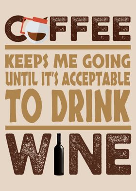 COFFEE AND WINE