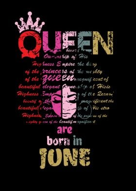 Queens Are Born in June