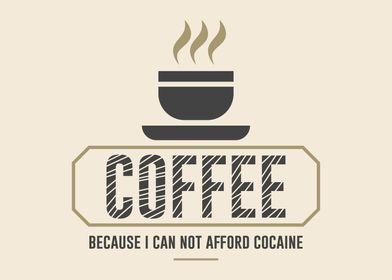 Coffee instead of cocaine