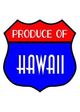 Produce Of Hawaii