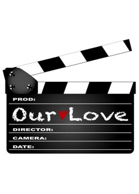 Our Love Clapper Board