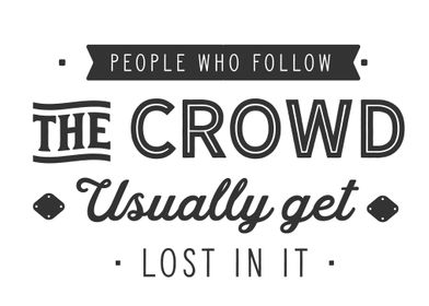 follow the crowd