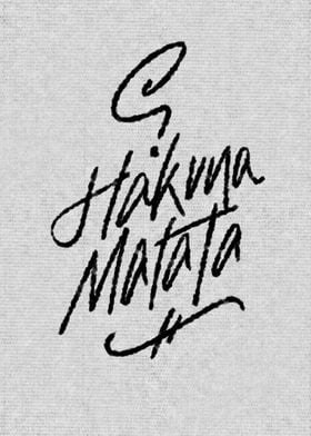 Hakuna matata quote