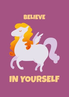 Believe in yourself