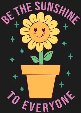 Be the sunshineg