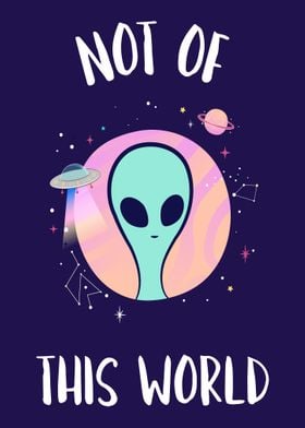 Not of this world