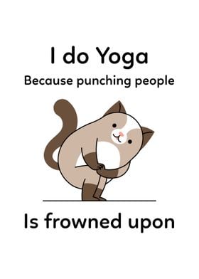 I do Yoga Because punching