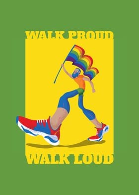 LGBT Walk proud walk loud