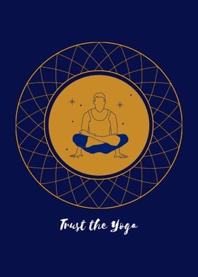 Trust the Yoga