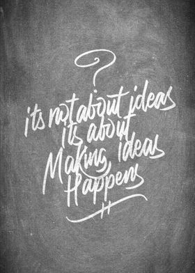 Its not about ideas