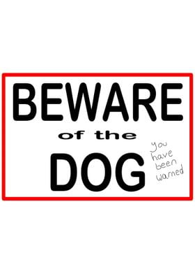 Beware Dog