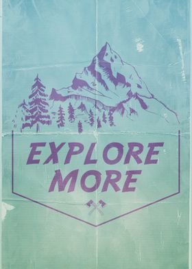 Explore More