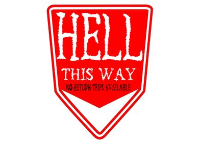 Hell This Way