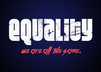 Equality Every Human 