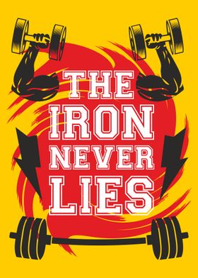 The Iron Never Lies