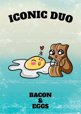 Bacon and Eggs Duo