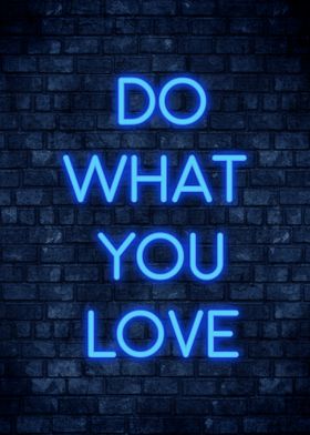Do What you Love