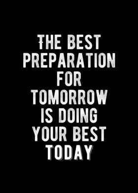 Do Your Best Today Quote