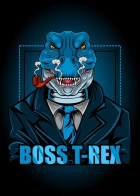 Boss Tyrannosaurus Rex