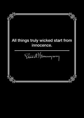 All things truly wicked