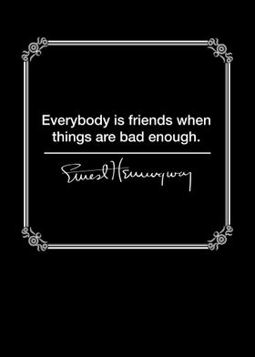 Everybody is friends 